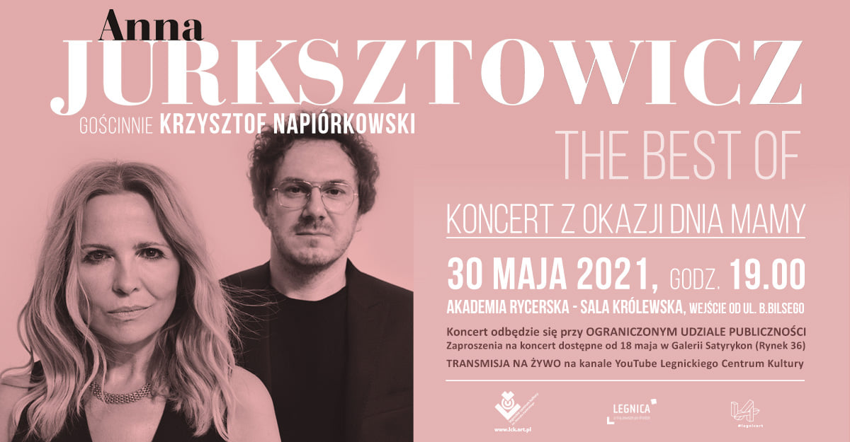 The best of Anna Jurksztowicz – wyjątkowy koncert z okazji Dnia Matki
